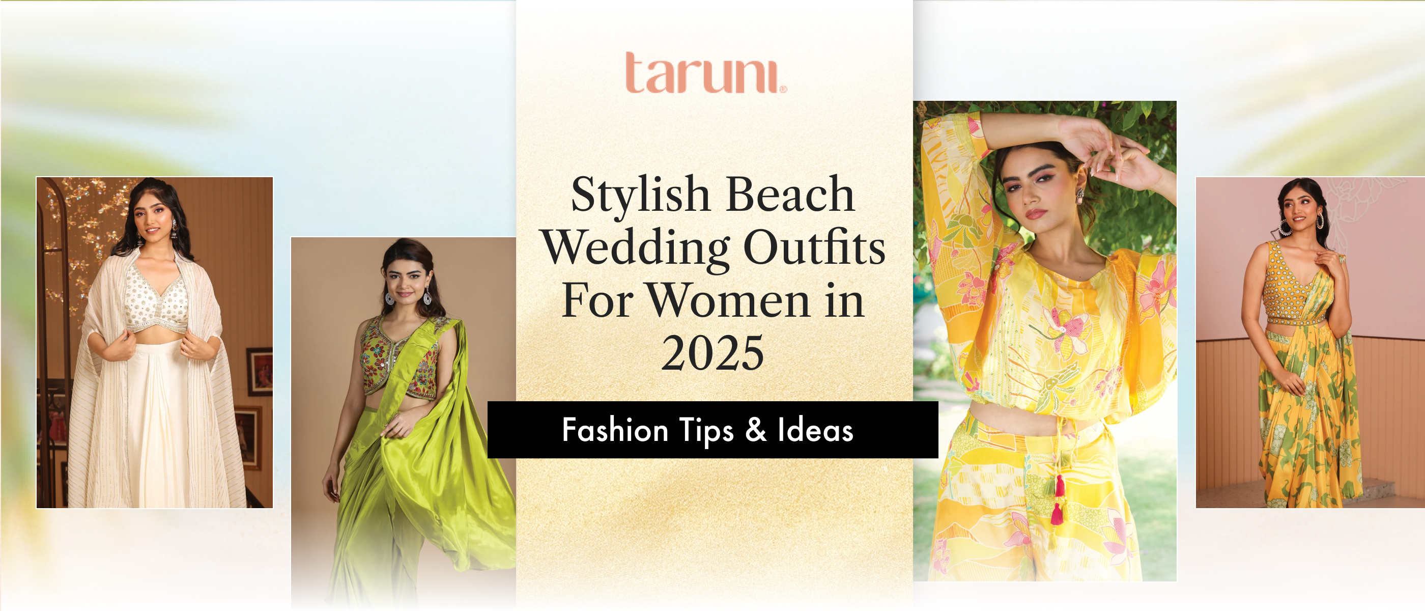 Stylish Beach Wedding Outfits For Women in 2025: Fashion Tips & Ideas