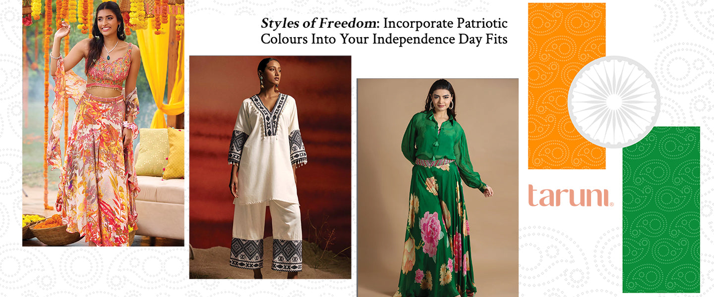 Styles of Freedom: Learn How To Incorporate Patriotic Colours in Your Independence Day Attire